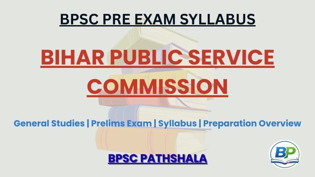 BPSC Prelims Exam Syllabus