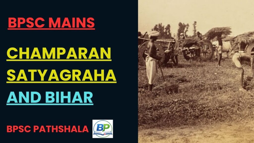 champaran satyagraha and bihar
