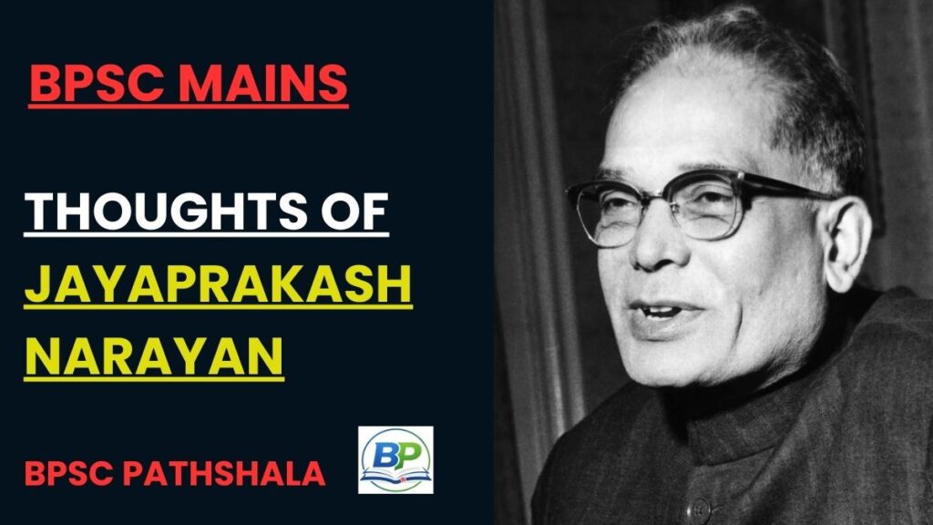 Thoughts of Jayaprakash Narayan on democracy, socialism and Total Revolution