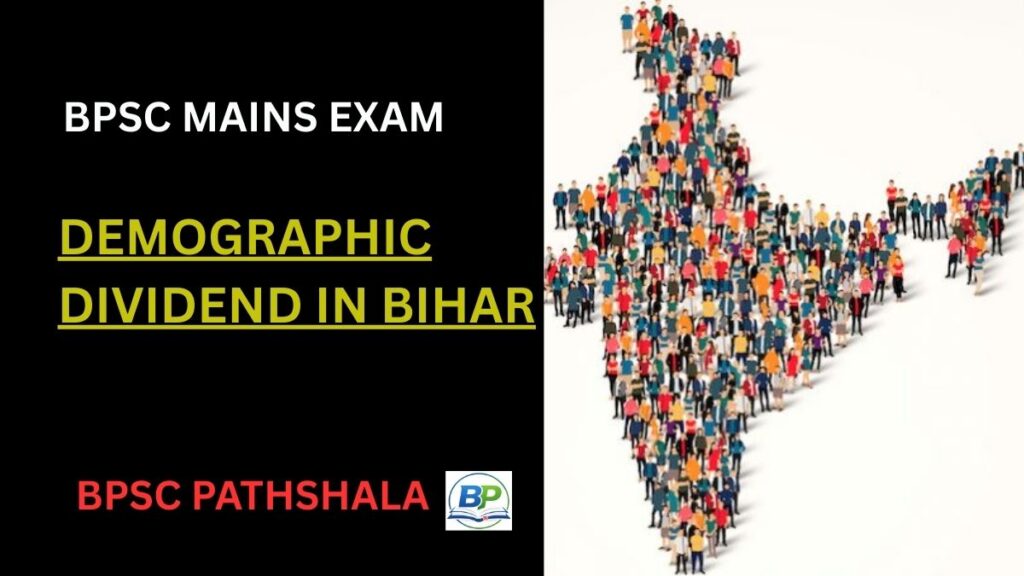 Demographic dividend in Bihar showing young workforce contributing to economic growth and development