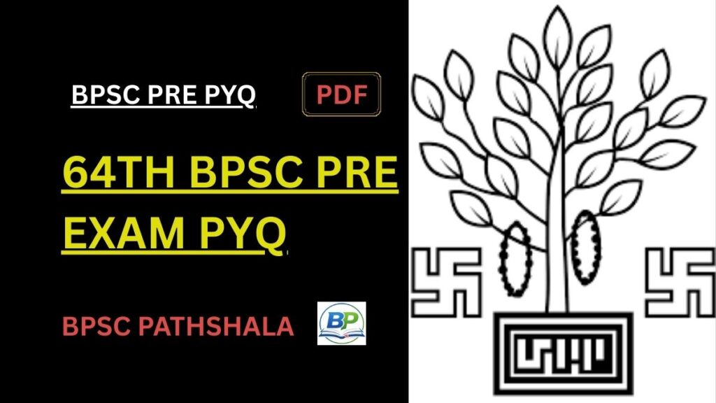 64th BPSC Prelims Previous Year Questions