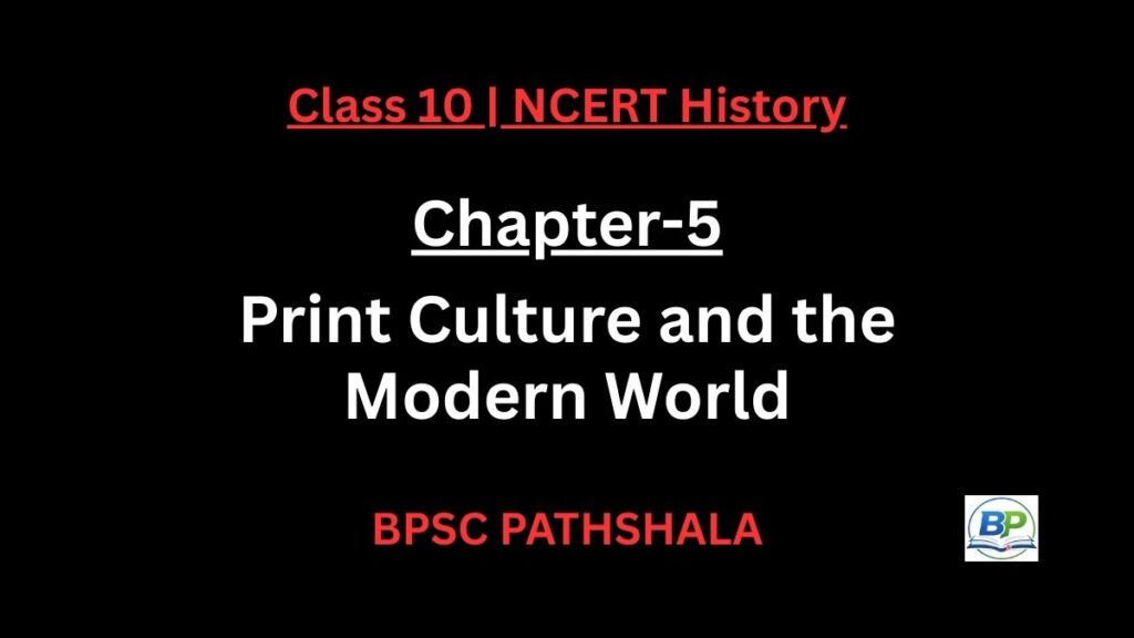 NCERT Class 10 History Chapter 5 print culture notes