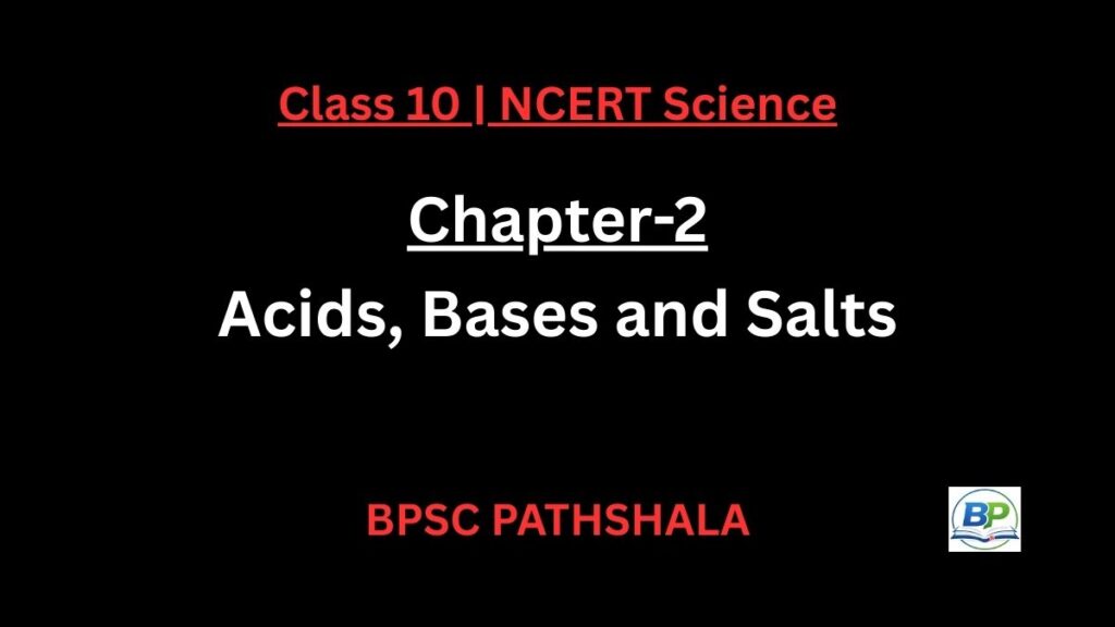 NCERT Class 10 Science Chapter 2 acids bases salts notes
