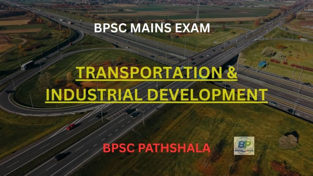 Transportation & Industrial Development