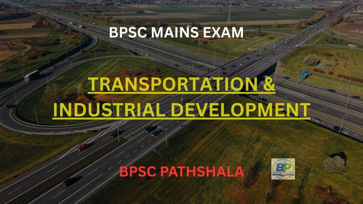 Transportation & Industrial Development