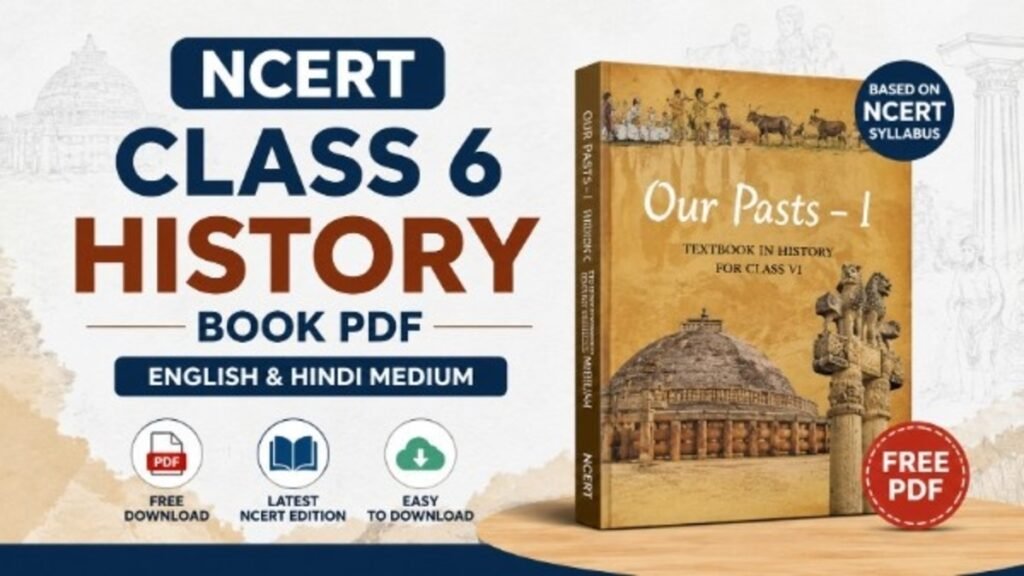 NCERT Class 6 History Book PDF Free Download in English and Hindi Medium
