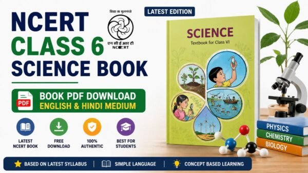 NCERT Class 6 Science Book PDF Download in English and Hindi
