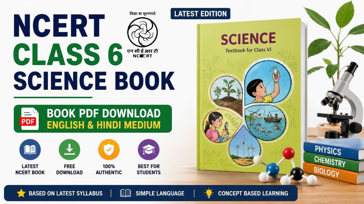 NCERT Class 6 Science Book PDF Download in English and Hindi