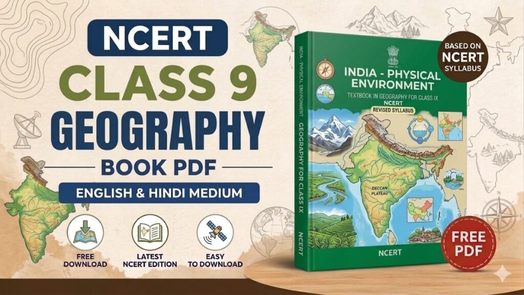 NCERT Class 9 Geography Book PDF free download in English and Hindi medium for school and competitive exams