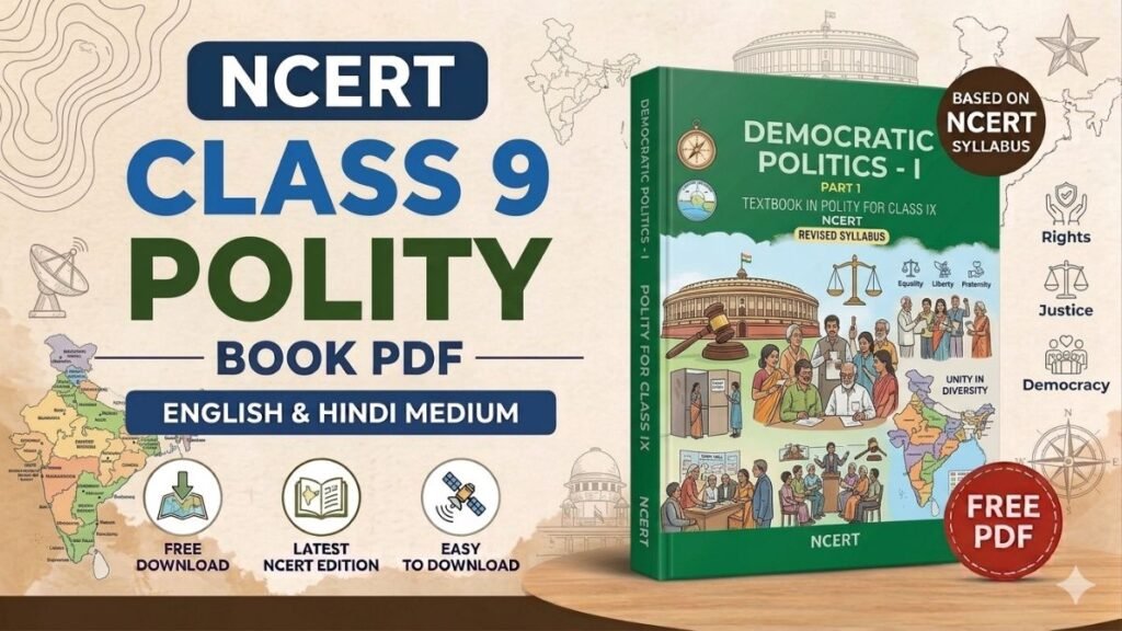 NCERT Class 9 Polity Book PDF free download in English and Hindi medium for CBSE and government exam preparation