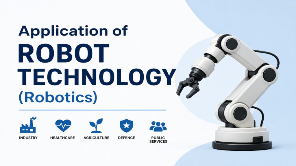 Application of Robot Technology BPSC Mains Notes