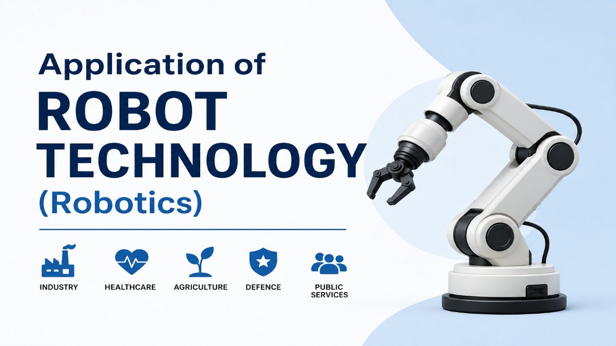 Application of Robot Technology BPSC Mains Notes