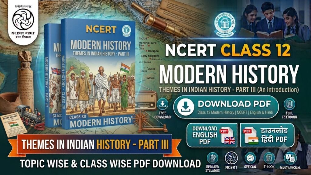 NCERT Class 12 Modern History Book PDF free download in English and Hindi medium for CBSE, UPSC, BPSC and other competitive exams